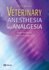 Veterinary Anesthesia and Analgesia by Diane McKelvey BSc DVM