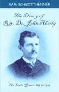 The Diary of Rev. Dr. John Aberly by John Aberly