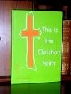 This Is the Christian Faith