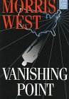 Vanishing Point by Morris L. West