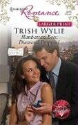 Manhattan Boss, Diamond Proposal by Trish Wylie