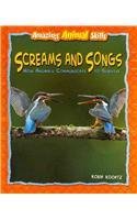 Screams and Songs: How Animals Communicate to Survive
