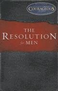 The Resolution for Men by Stephen Kendrick