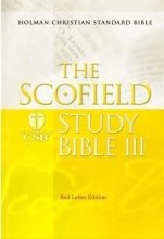 The Scofield® Study Bible III, HCSB: Holman Christian Standard Bible by D. Rikkers