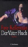 Der Väter Fluch - Faye Kellerman