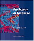Psychology of Language by David W. Carroll
