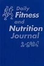 Daily Fitness and Nutrition Journal