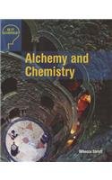Alchemy and Chemistry by Rebecca Stefoff