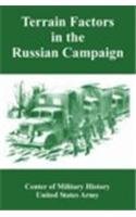 Terrain Factors in the Russian Campaign