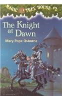The Knight at Dawn (Magic Tree House (Pb))
