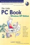 The little PC Book Windows XP Edition by Lawrence J. Magid