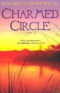 Charmed Circle (Circle, Book 2) by Dolores Stewart Riccio