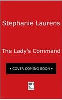 The Lady's Command by Stephanie Laurens