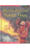 Blazing Bush and Forest Fires (Awesome Forces of Nature) by Richard Spilsbury