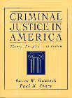Criminal Justice in America: Theory, Practice and Policy by Barry W. and Paul M. Sharp. Hancock