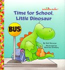 Time for School, Little Dinosaur by Gail Herman