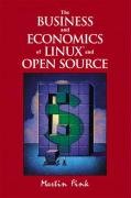 The Business and Economics of Linux and Open Source by Martin Fink