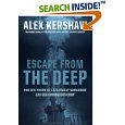 Escape From the Deep by Alex Kershaw