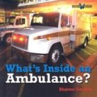 What's Inside an Ambulance? (Bookworms: What's Inside?)