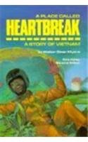 A Place Called Heartbreak: A Story of Vietnam (Stories of America) by Walter Dean Myers
