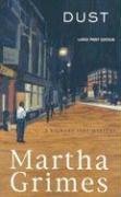 Dust by Martha Grimes