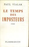 Le temps des imposteurs