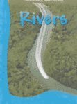 Earths Changing Rivers (Landscapes and People) by Neil Morris