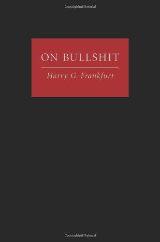On Bullshit by Harry G. Frankfurt