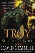 Shield of Thunder (Troy Trilogy, Book 2) by David Gemmell