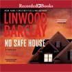 No Safe House by Linwood Barclay