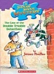 The Case of the Double Trouble Detectives (Jigsaw Jones Mystery, No. 26) by James Preller