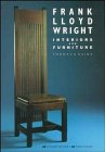 Frank Lloyd Wright: Interiors and Furniture by Thomas A. Heinz