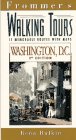 Frommer's Walking Tours: Washington, D.C. (Frommer's Memorable Walks in Washington, D. C.)