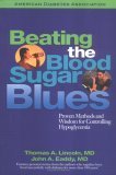 Beating the Blood Sugar Blues by Thomas Lincoln