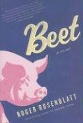 Beet by Roger Rosenblatt