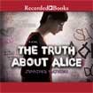The Truth About Alice