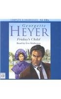 Friday's Child by Georgette Heyer
