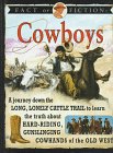Fact Or Fiction: Cowboys by Stewart Ross