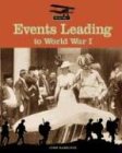 Events Leading to World War I by John Hamilton