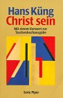 Christ sein - Hans Küng