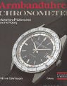 Armbanduhren, Chronometer: Mechanische Präzisionsuhren und ihre Prüfung - Fritz von Osterhausen