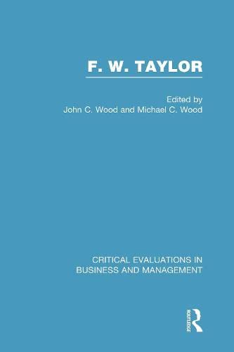 Frederick Winslow Taylor V 4 by John Cunningham Wood