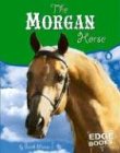 Morgan Horse (Snap Books Horses)