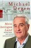 Mein heiliges Land: Auf der Suche nach meinem verlorenen Bruder - Michael Degen