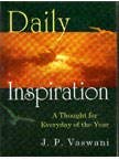Daily Inspiration - A Thought For Everyday Of The Year by J.P. Vaswani
