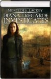Diana Tregarde Investigates (Children of the Night, Burning Water, & Jinx High) by Mercedes Lackey