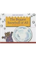 The Biggest Snowball of All: A Book about Sizes by Jane Belk Moncure