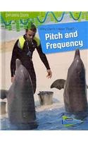 Why Can't I Hear That?: Pitch and Frequency