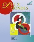 Deux mondes: A Communicative Approach (Student Edition) + Listening Comprehension Audio CD by Tracy D Terrell