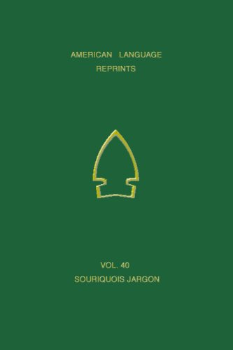 A Vocabulary of Souriquois Jargon (American Language Reprints) by Marc Lescarbot
